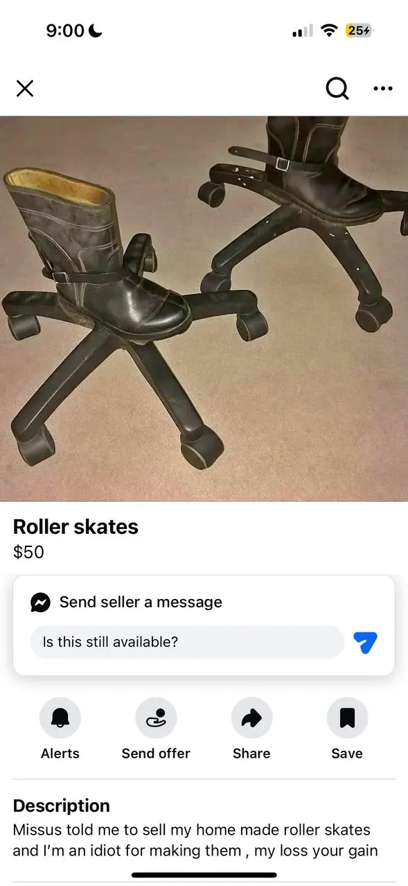 iPhone screenshot of a Facebook marketplace listing featuring "Roller Skates". They are gum boots, each strapped to a base of an office chair. Price is $50. Description reads: "Missus told me to sell my home made roller skates and I'm an idiot for making them. My loss your gain."